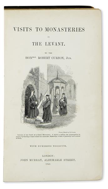 CURZON, ROBERT. Visits to Monasteries in The Levant.